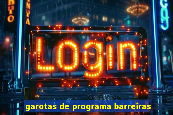 garotas de programa barreiras