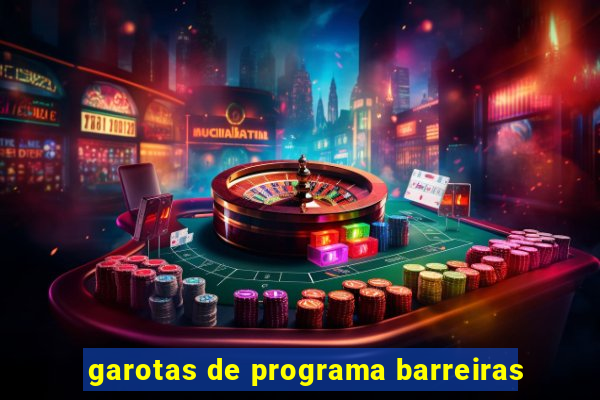 garotas de programa barreiras