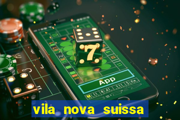 vila nova suissa mogi das cruzes