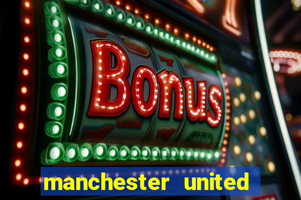 manchester united ao vivo futemax