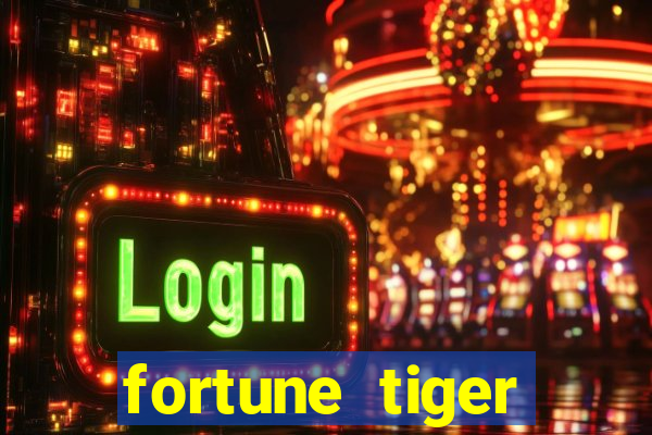 fortune tiger deposito de 5 reais