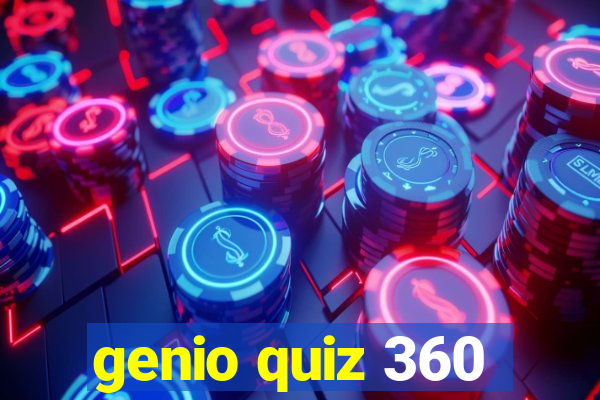 genio quiz 360