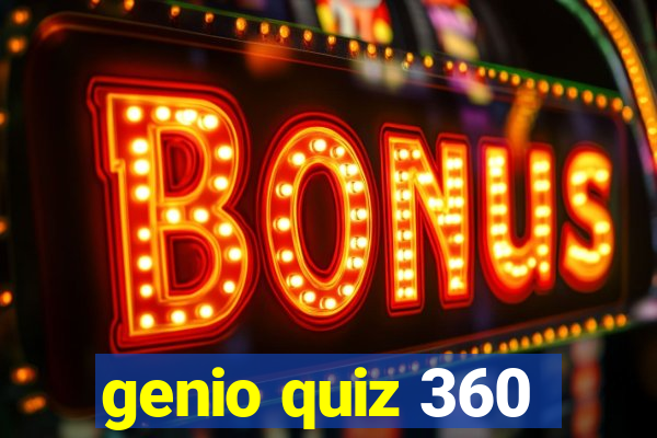 genio quiz 360