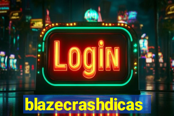 blazecrashdicas