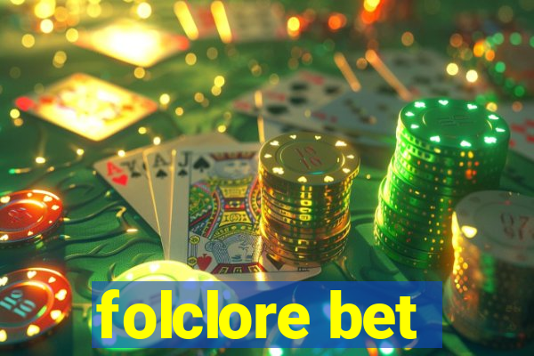 folclore bet