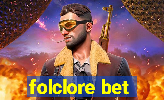 folclore bet