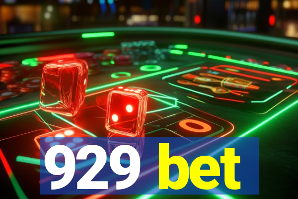 929 bet