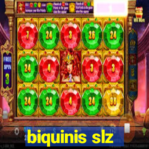 biquinis slz