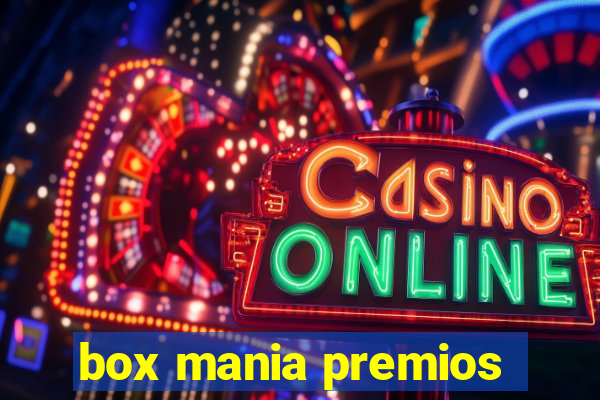 box mania premios