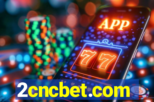 2cncbet.com