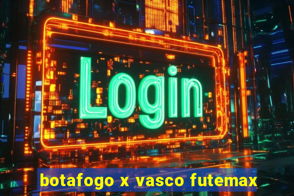 botafogo x vasco futemax