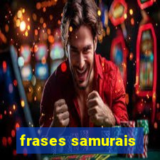 frases samurais