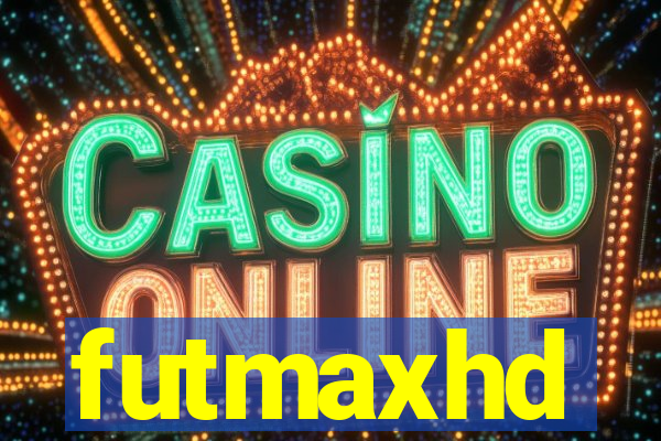 futmaxhd