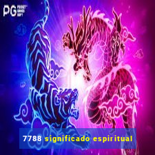 7788 significado espiritual