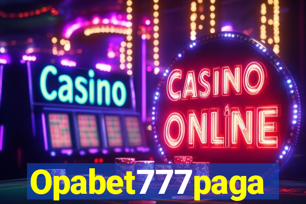 Opabet777paga