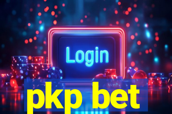 pkp bet