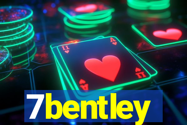 7bentley