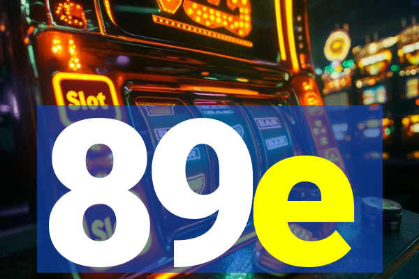 89e
