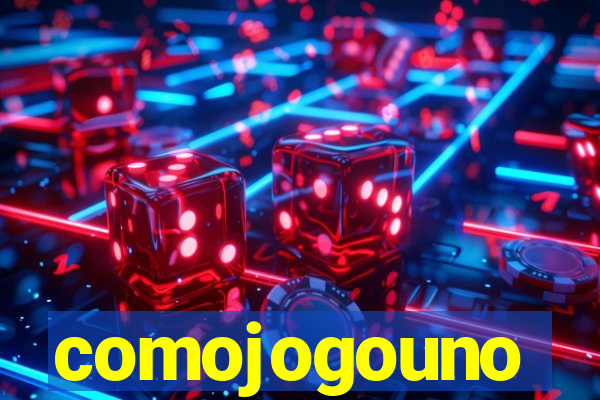 comojogouno
