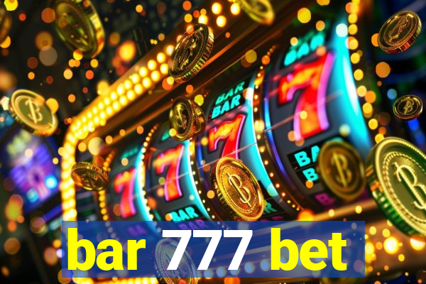 bar 777 bet