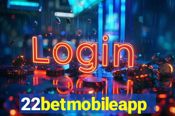22betmobileapp