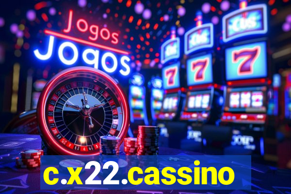 c.x22.cassino
