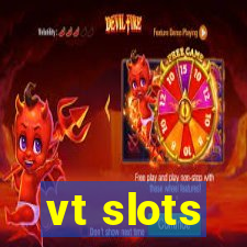 vt slots