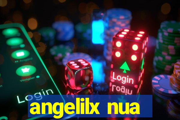 angelilx nua