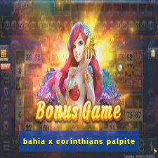 bahia x corinthians palpite