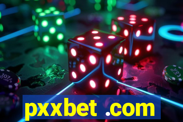 pxxbet .com