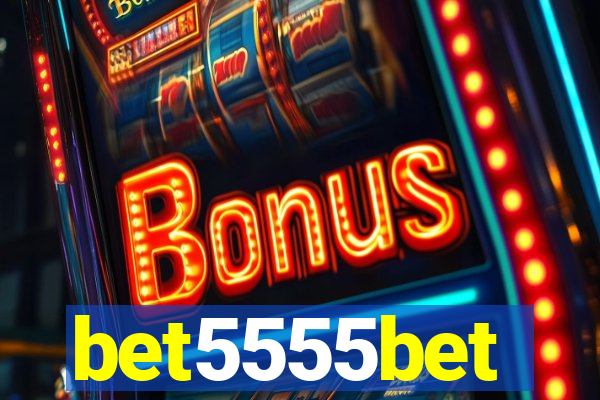 bet5555bet