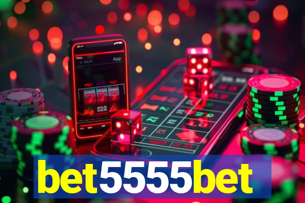 bet5555bet