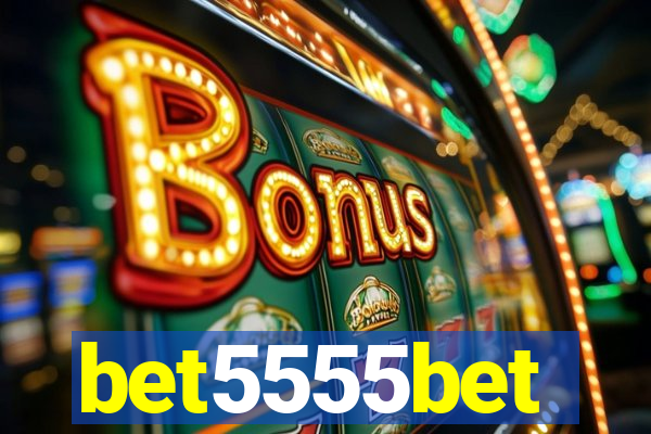 bet5555bet