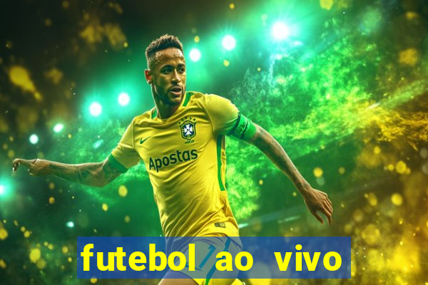 futebol ao vivo max tv