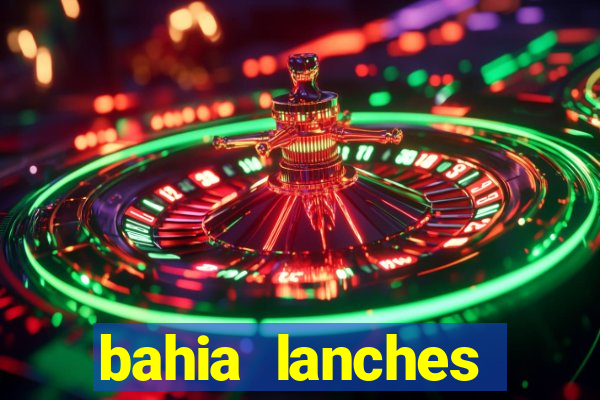 bahia lanches franca santa efigenia telefone