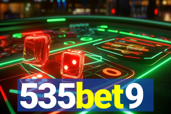 535bet9
