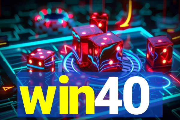 win40