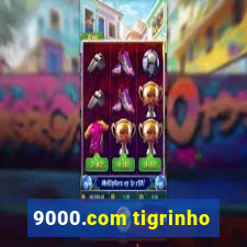 9000.com tigrinho