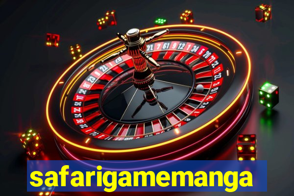 safarigamemanga