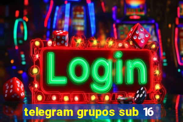 telegram grupos sub 16