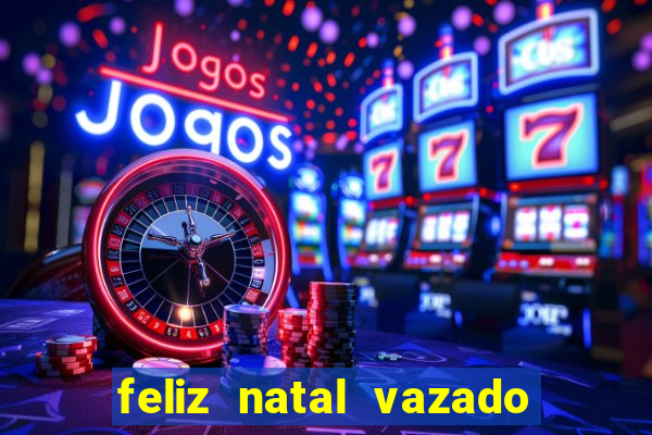 feliz natal vazado para imprimir