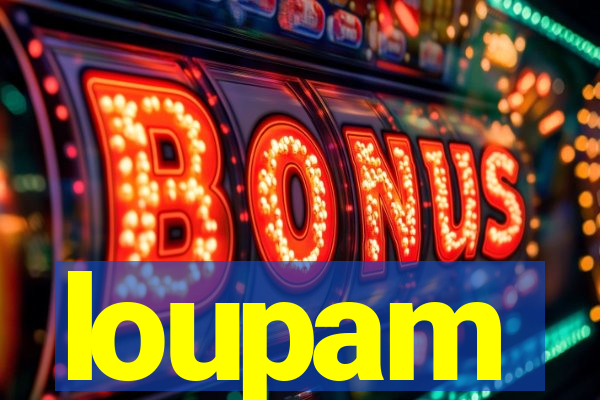 loupam