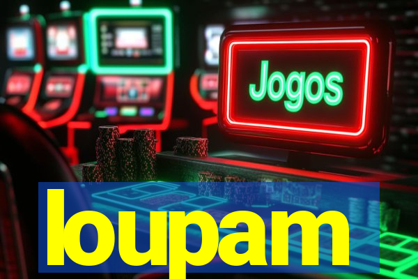 loupam
