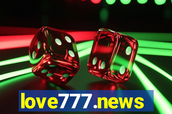 love777.news