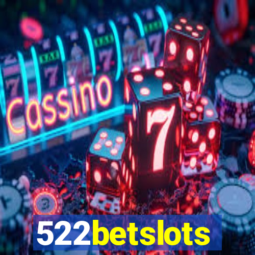 522betslots