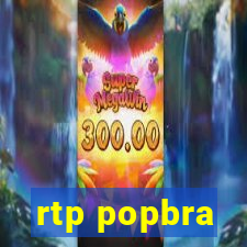 rtp popbra