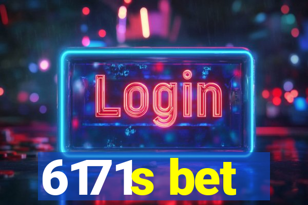 6171s bet