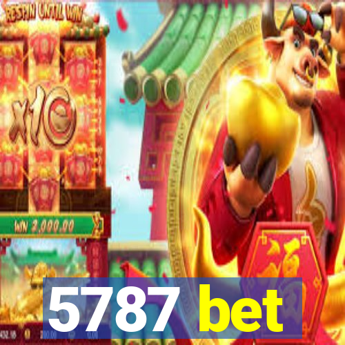 5787 bet