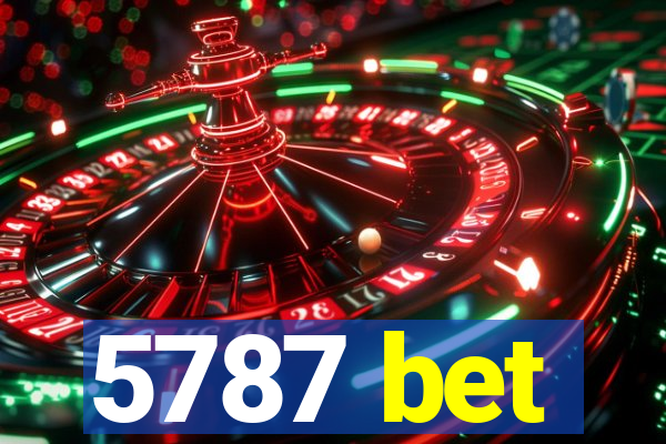 5787 bet