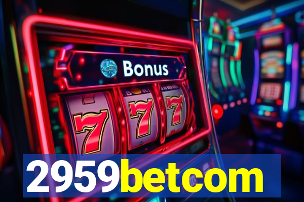 2959betcom